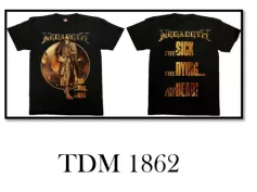 MEGADEATH TDM 1862 HOT ROCK T- SHIRTS